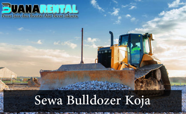 Sewa Bulldozer Koja