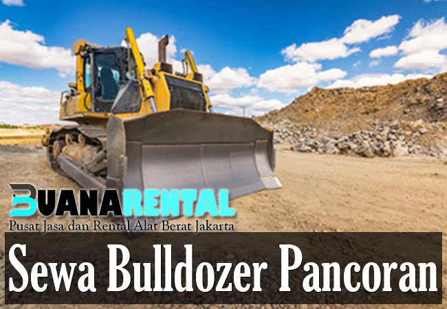 Sewa Bulldozer Pancoran