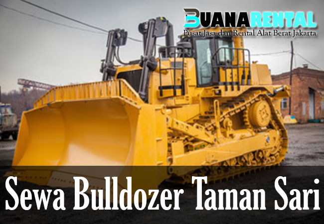 Sewa Bulldozer Taman Sari