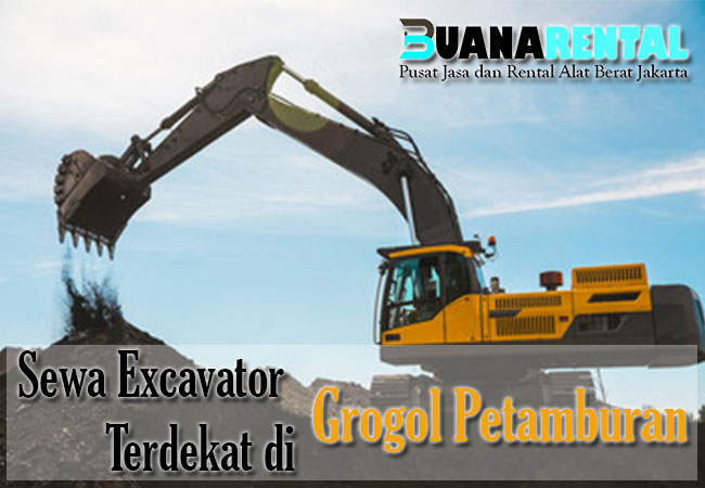 Sewa Excavator Grogol Petamburan