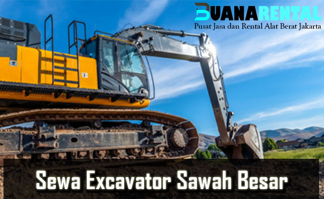 Sewa Excavator Sawah Besar