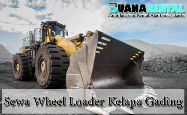 Sewa Wheel Loader Kelapa Gading